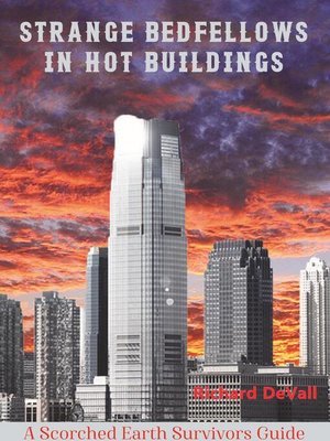 cover image of Strange Bedfellows in Hot Buildings
